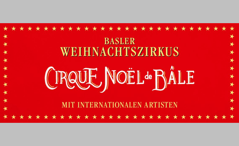 Event-Image for 'Cirque Noël De Bâle'