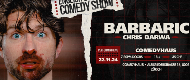 Event-Image for 'Barbaric - EnglishStand Up Comedy with Chris Darwa in Zürich'