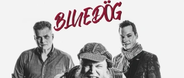 Event-Image for 'BLUEDÖG  SPECIAL GUEST KRISSY MATTHEWS'
