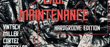 Event-Image for 'LAB MAINTENANCE - BUNKER Rave Hargroove Edition'