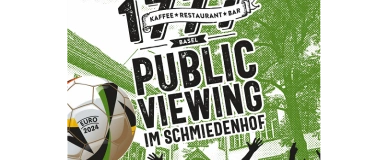 Event-Image for 'Public Viewing EM 2024 im Schmiedenhof'