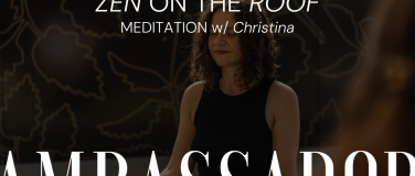 Event-Image for 'ZEN ON THE ROOF - Meditation w/ Christina -15/06/2024'