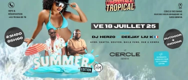 Event-Image for 'Comportement Tropical - OUTDOOR + INDOOR Edition @LeCercle'