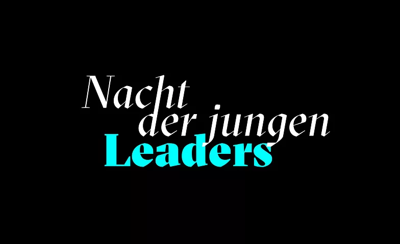 Nacht der jungen Leaders Basel 2024 Altes Kraftwerk, Lehenmattstrasse 353, 4052 Basel Tickets