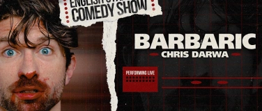 Event-Image for 'BARBARIC - TAPING! English Stand Up with Chris Darwa'