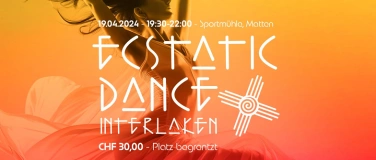 Event-Image for 'Ecstatic Dance Interlaken - DJ Arnaud Weber'