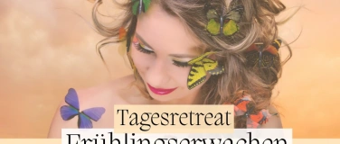 Event-Image for 'Tagesretreat Fr&uuml;hlingserwachen'