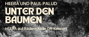 Event-Image for 'Unter den Bäumen (Heera auf Rädern Kick-Off Konzert)'