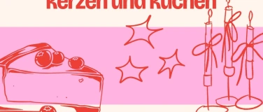 Event-Image for 'Kerzen und Kuchen'