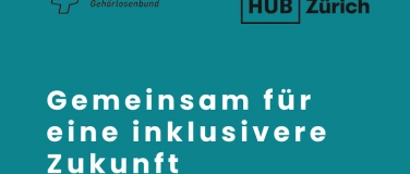 Event-Image for '1. Netzwerkanlass: Schweizerischer Gehörlosenbund'