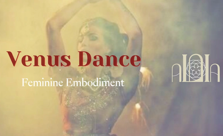 VENUS DANCE: Feminine Embodiment ${singleEventLocation} Billets