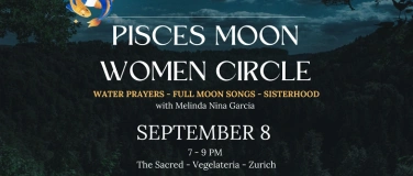 Event-Image for 'FULL MOON WOMEN CIRCLE ZURICH - FRAUENKREIS'