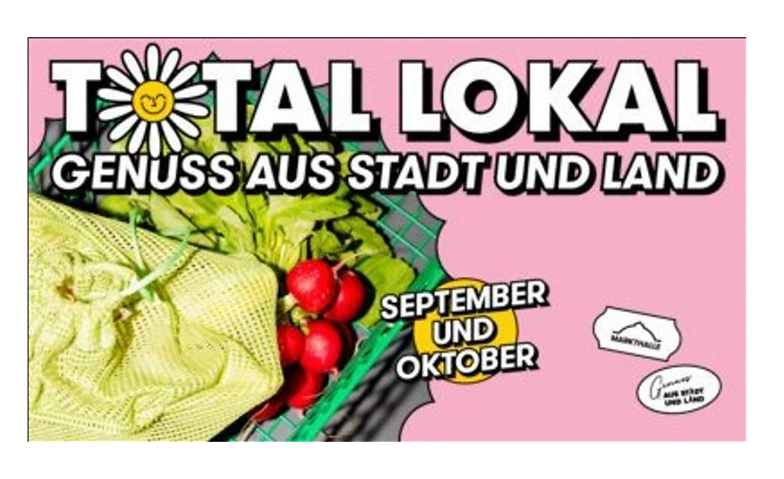 Event-Image for 'Total Lokal - Genuss aus Stadt und Land'