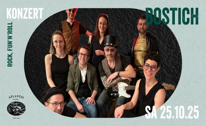 Bostich Atlantis, Klosterberg 13, 4010 Basel Tickets