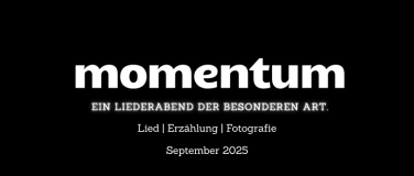Event-Image for 'Momentum - ein Liederabend der besonderen Art'