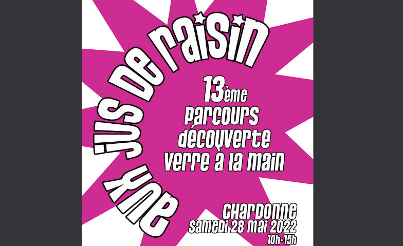 AUX JUS DE RAISIN Au village, Chardonne Tickets