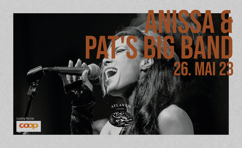 Anissa Damali & Pat’s Bigband - A Tribute to Amy Winehouse Atlantis, Klosterberg 13, 4010 Basel Tickets