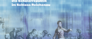 Event-Image for '«die Schülerrepublik» presented by rhiienergie | incantanti'
