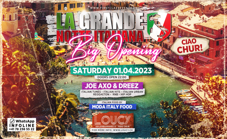 La Grande Notte Italiana Big Opening at Loucy Club Chur Loucy Chur, Seilerbahnweg 7, 7000 Chur Tickets