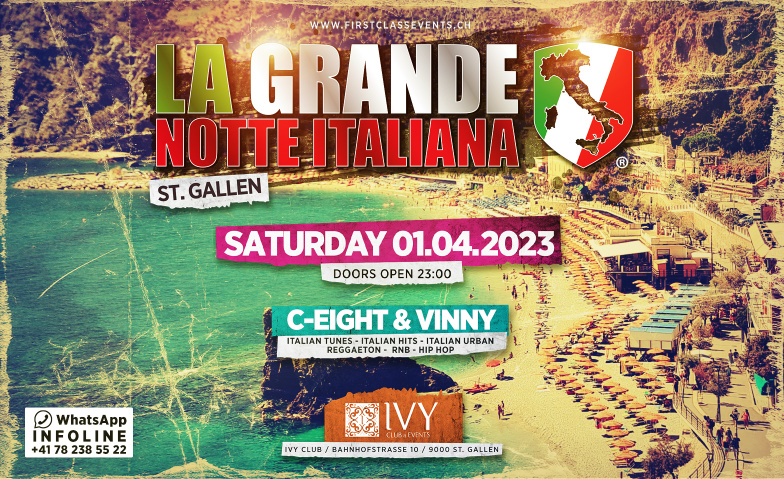 La Grande Notte Italiana at Ivy Club St. Gallen IVY Club, Bahnhofstrasse 10, 9000 St. Gallen Tickets