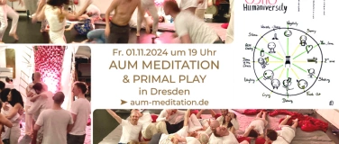 Event-Image for 'AUM Meditation & Primal Play [Dresden]'