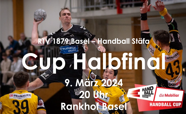 CUP Halbfinal - RTV 1879 Basel - Handball Stäfa Sporthalle Rankhof, Grenzacherstrasse 405, 4058 Bâle Billets