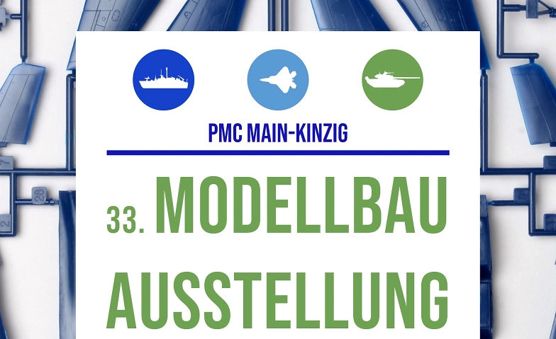 33. Modellbau-Ausstellung des PMC Main-Kinzig ${singleEventLocation} Billets