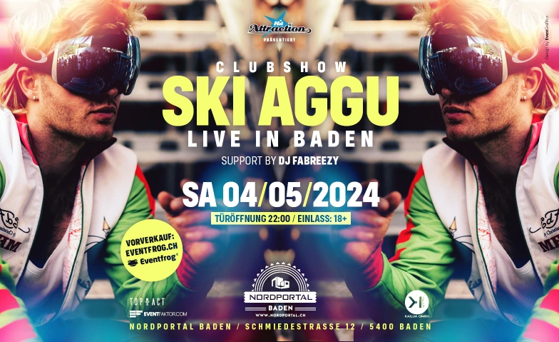 SKI AGGU  (Live in Baden) Nordportal Eventhalle Baden, Schmiedestrasse 12, 5400 Baden Billets