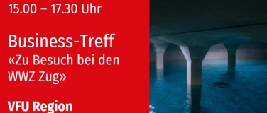 Event-Image for 'VFU Business-Treff bei den WWZ in Zug, 6.06.2024'