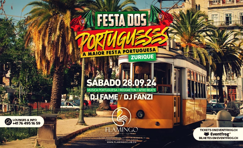 Festa Dos Portugueses@Flamingo Club Flamingo Club Zürich, Limmatstrasse 65, 8005 Zürich Tickets