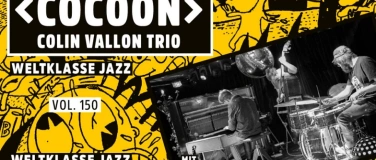 Event-Image for 'COLIN VALLON TRIO – VOL. 150'