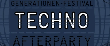 Event-Image for 'AFTERPARTY GENERATIONENFESTIVAL: GENERATIONEN-FESTIVAL AFTER'