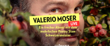Event-Image for 'Valerio Moser – Ein Abend voller Witz & Slam-Poesie'