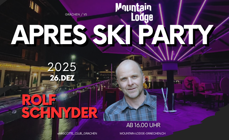 Apr&egrave;s-Ski-Party mit Rolf Schnyder Tickets