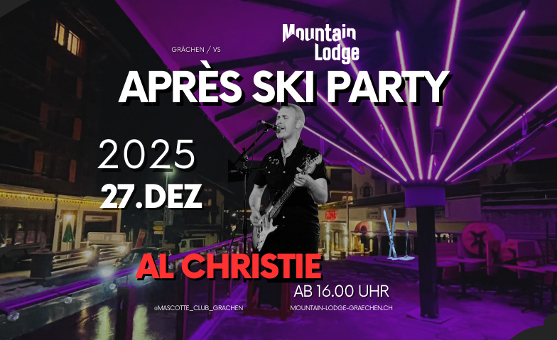 Apr&egrave;s Ski Party mit Al Christie Tickets