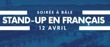 Event-Image for 'Soirée stand-up à Bâle'