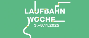 Event-Image for 'Laufbahnwoche 2025'
