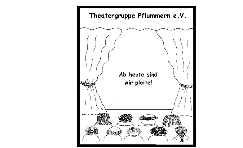Ab heute sind wir pleite! Tickets