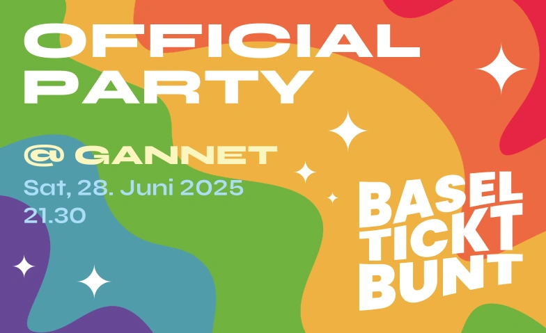 Basel tickt bunt! Shows & Party 2025 GANNET, Uferstrasse 40, 4057 Basel Tickets
