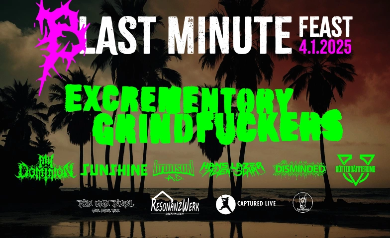 (B)LAST MINUTE FEAST 2025 ResonanzWerk, Annemarie-Renger-Weg 5, 46047 Oberhausen Tickets