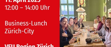 Event-Image for 'VFU Business-Lunch in Zürich, 11.04.2025'