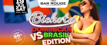 Event-Image for 'BICHOTA - DOMINICAN VS BRASIL EDITION'