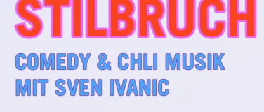 Event-Image for 'Stilbruch - Comedy mit Sven Ivanic'