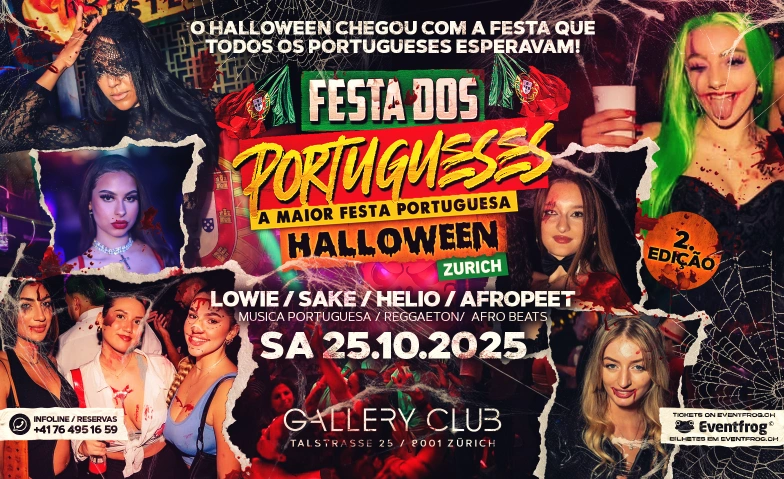 FESTA DOS PORTUGUESES@GALLERY CLUBE ZÜRICH HALLOWEEN Gallery Club Zurich, Talstrasse 25, 8001 Zürich Tickets
