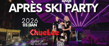 Event-Image for 'Apr&egrave;s Ski Party mit ChueLee'