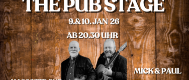 Event-Image for 'The Pub Stage mit "Mick Mc Namara & Paul Kelly"'