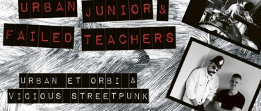 Event-Image for 'URBAN JUNIOR & FAILED TEACHERS'