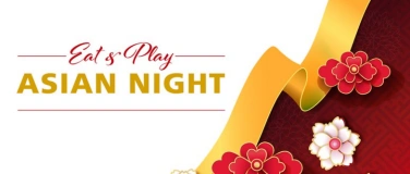 Event-Image for 'Eat & Play - Asian Night'