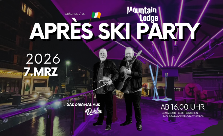 Apr&egrave;s Ski Party mit Mick &amp; Paul Tickets
