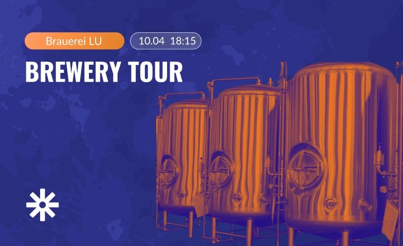 Brewery Tour Bahnhofplatz Luzern, Bahnhofplatz 1, 6003 Luzern Tickets